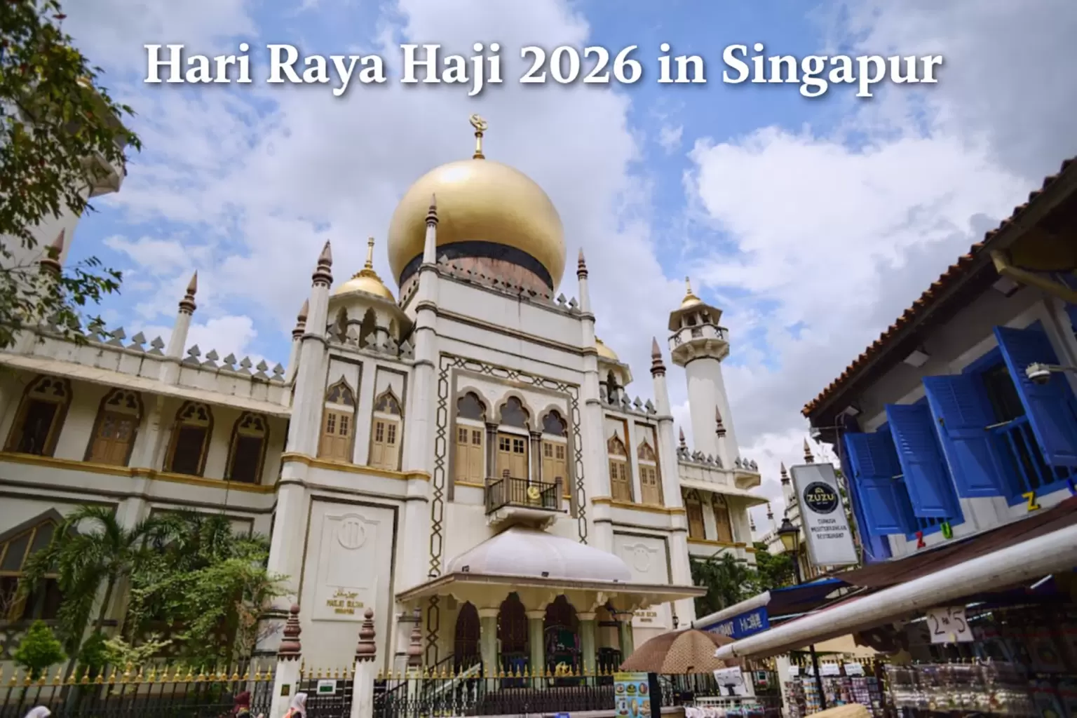 Hari Raya Haji 2026 in Singapur
